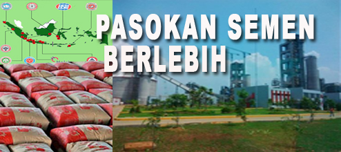 Pasokan Semen Indonesia berlebih